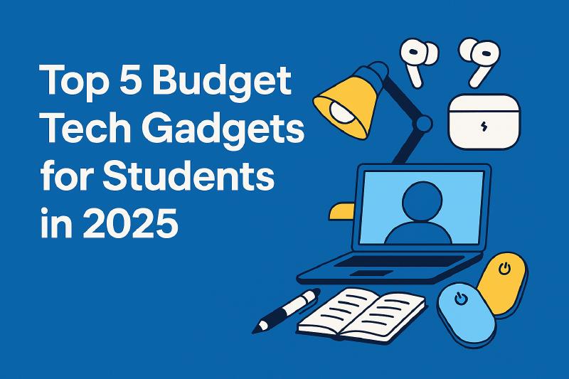 Featured image of post Top 5 Budget Tech Gadgets for Students in 2025